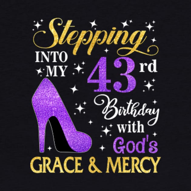 Stepping Into My 43rd Birthday With God's Grace & Mercy Bday by MaxACarter